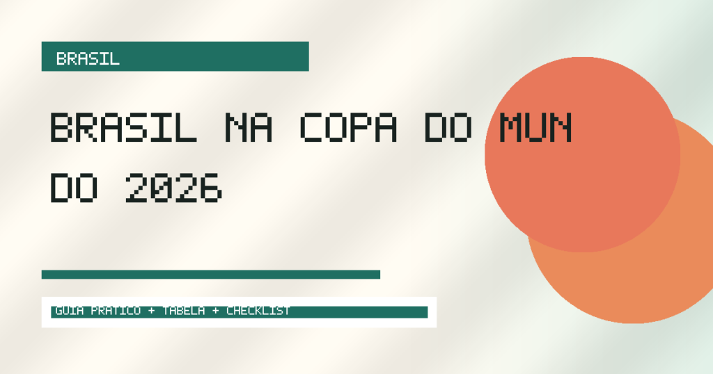 Brasil Na Copa Do Mundo 2026: Historia, Contexto e Curiosidades